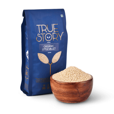 TRUE STORY - Organic Little Millet 500gm